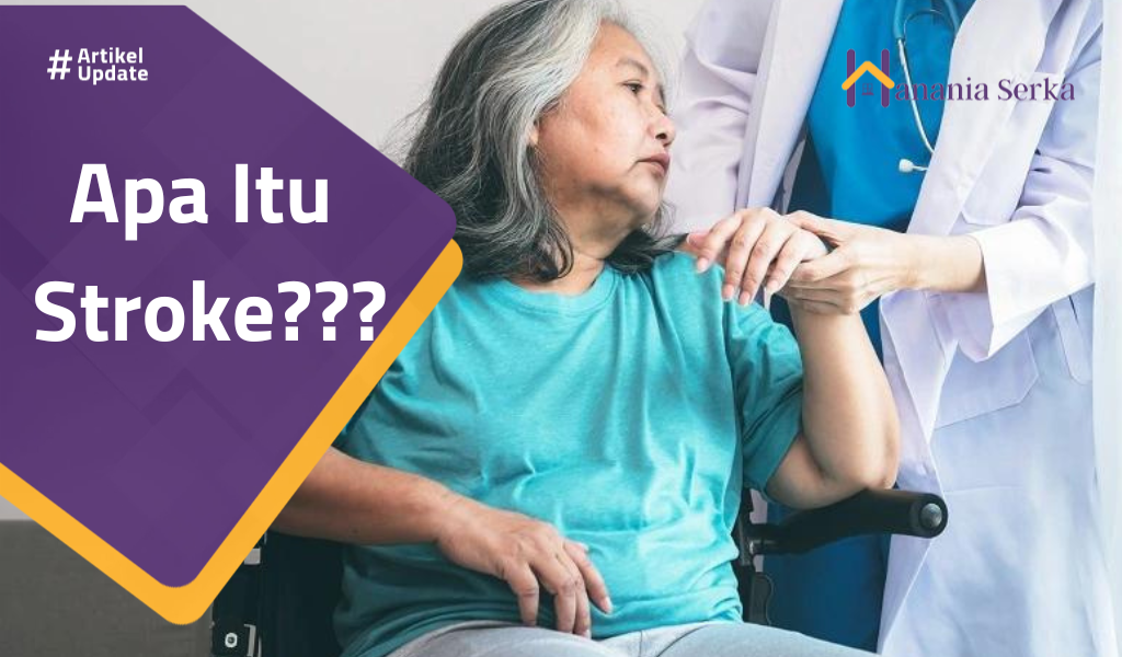 You are currently viewing Apa Itu Stroke???