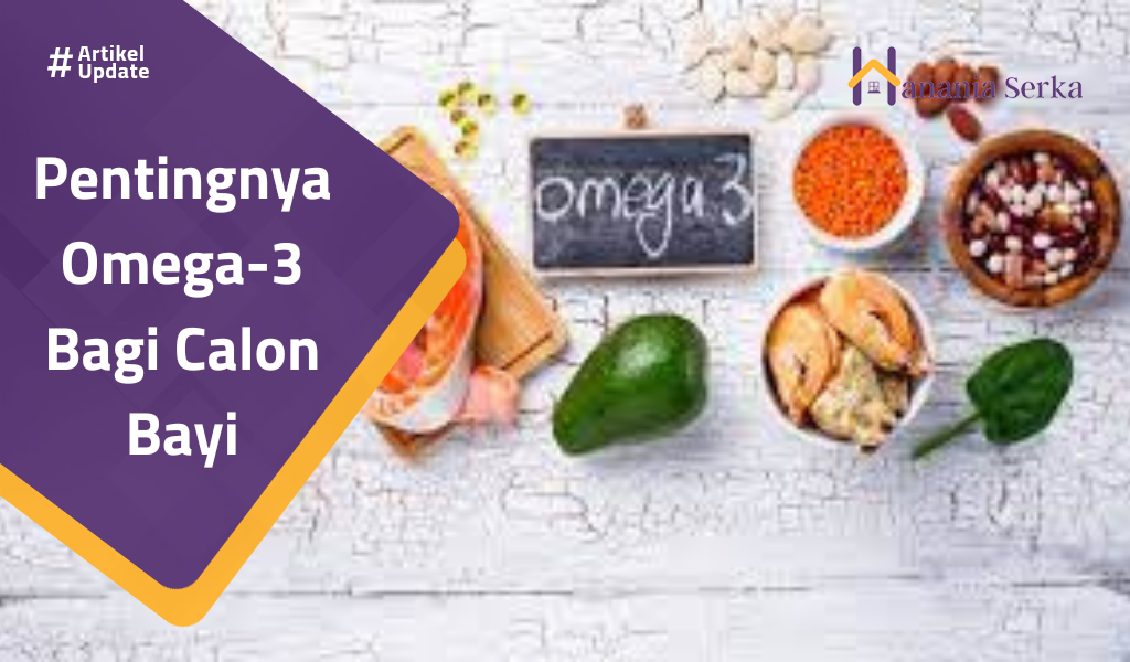 Read more about the article Pentingnya Omega-3 Bagi Calon Bayi