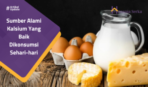 Read more about the article Sumber Alami Kalsium Yang Baik Dikonsumsi Sehari-hari