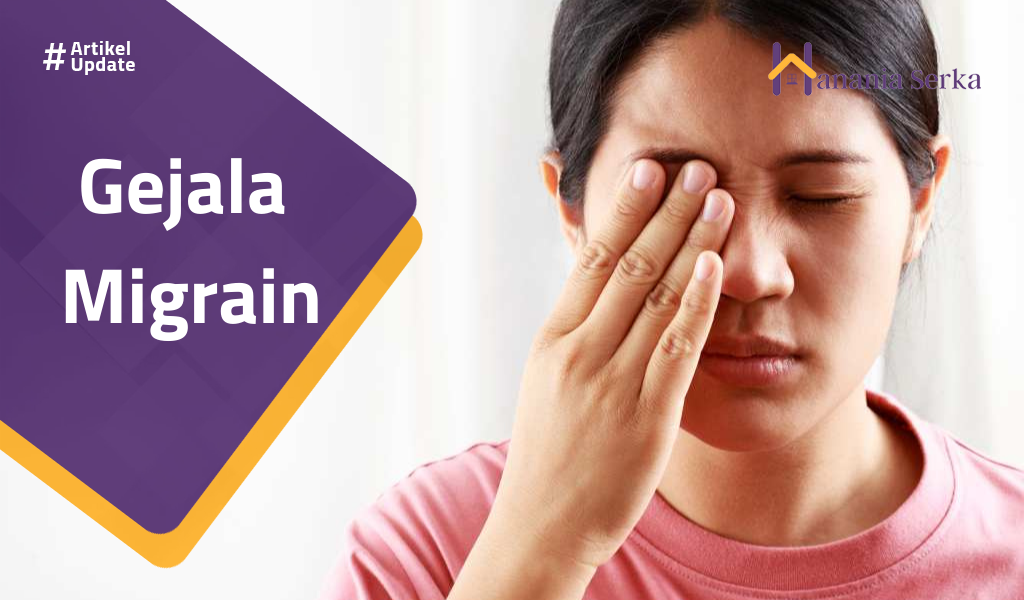 You are currently viewing Gejala Migrain