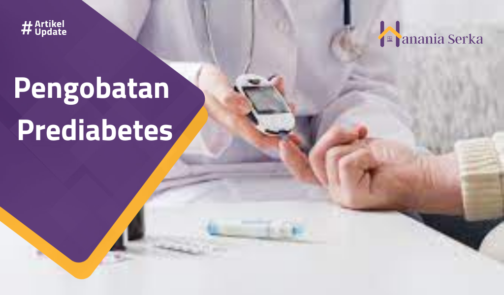 You are currently viewing Pengobatan Prediabetes