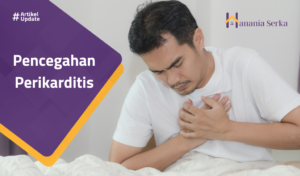 Read more about the article Pencegahan Perikarditis