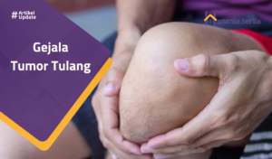 Read more about the article Gejala Tumor Tulang