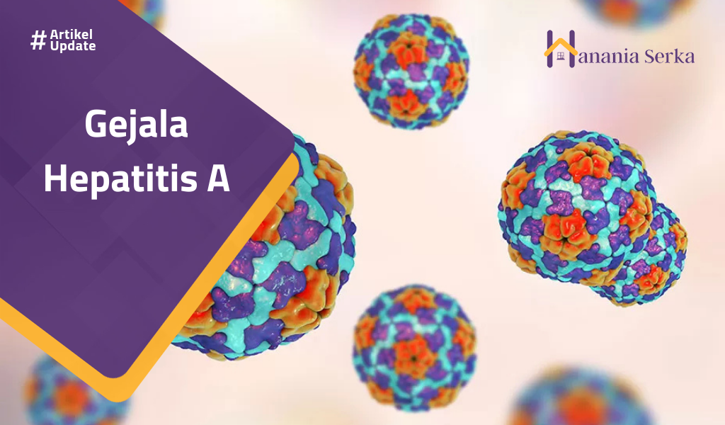 You are currently viewing Gejala Hepatitis A