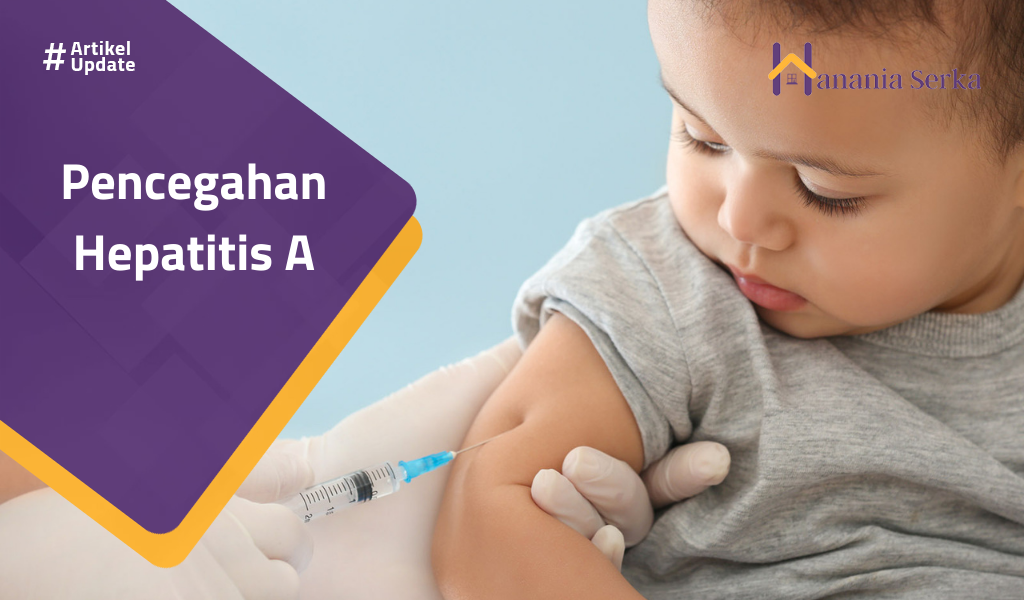 You are currently viewing Pencegahan Hepatitis A