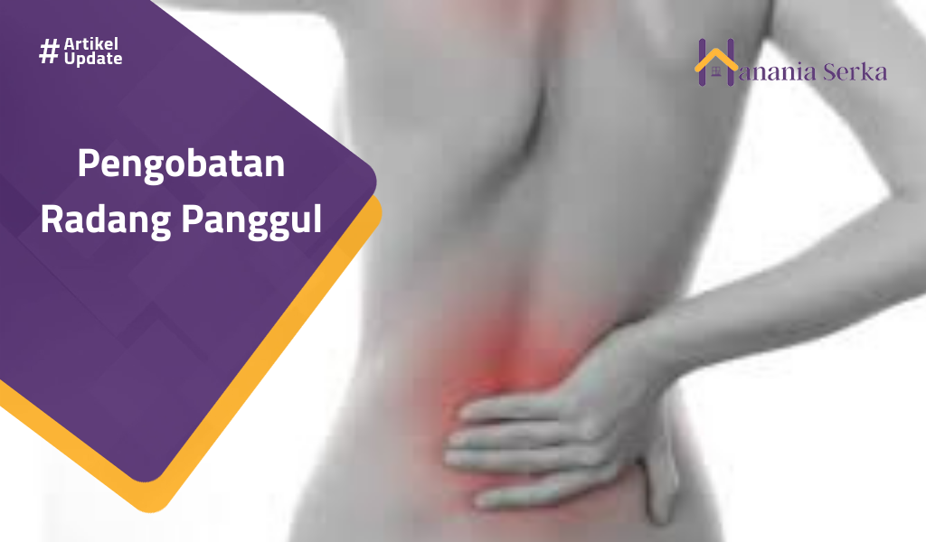 You are currently viewing Pengobatan Radang Panggul