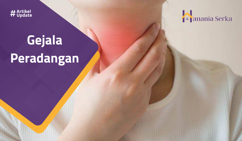You are currently viewing Gejala Peradangan