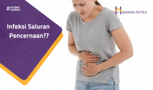 Read more about the article Infeksi Saluran Pencernaan??