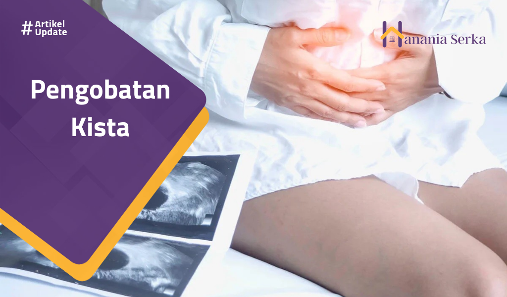 Read more about the article Pengobatan Kista