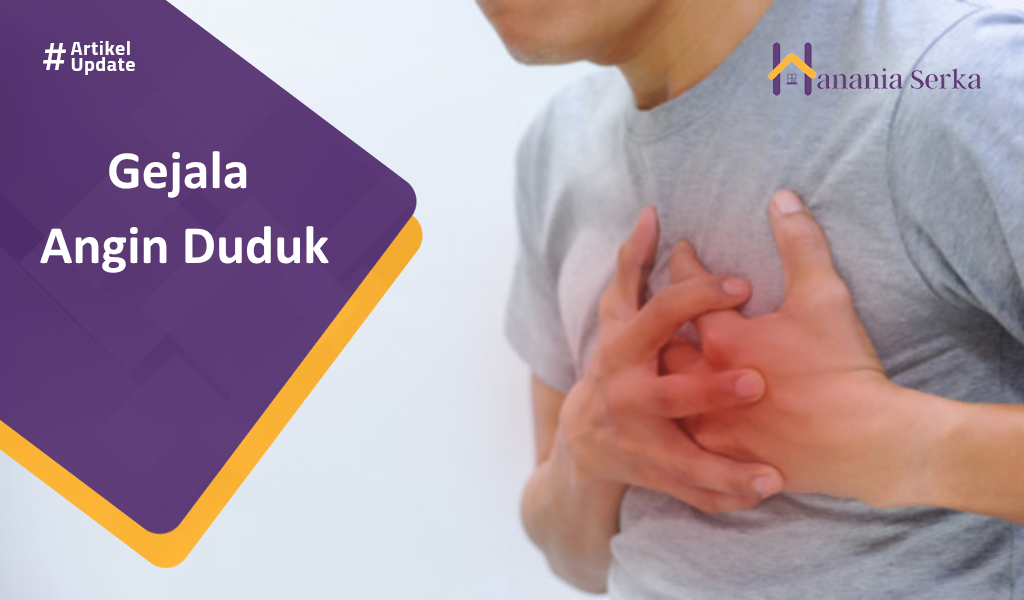 You are currently viewing Gejala Angin Duduk