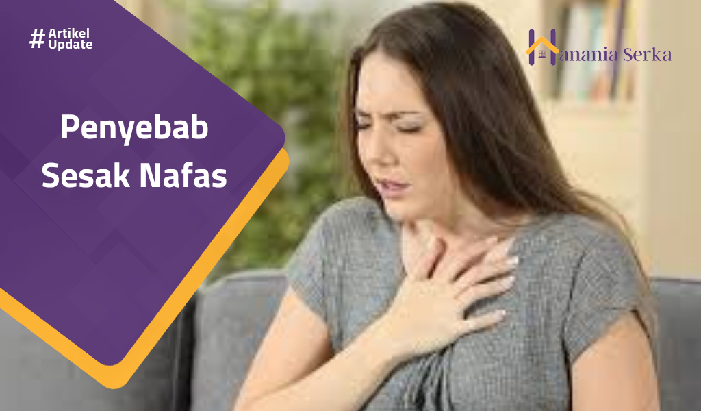 You are currently viewing Penyebab Sesak Nafas