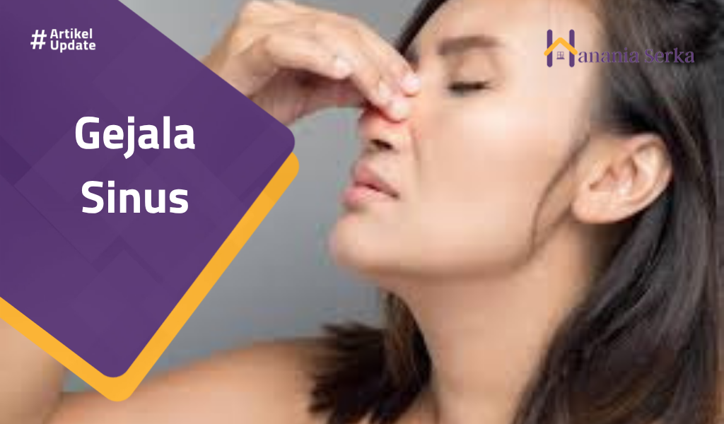 You are currently viewing Gejala Sinus