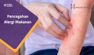Read more about the article Pencegahan Alergi Makanan