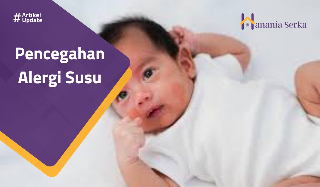 You are currently viewing Pencegahan Alergi Susu