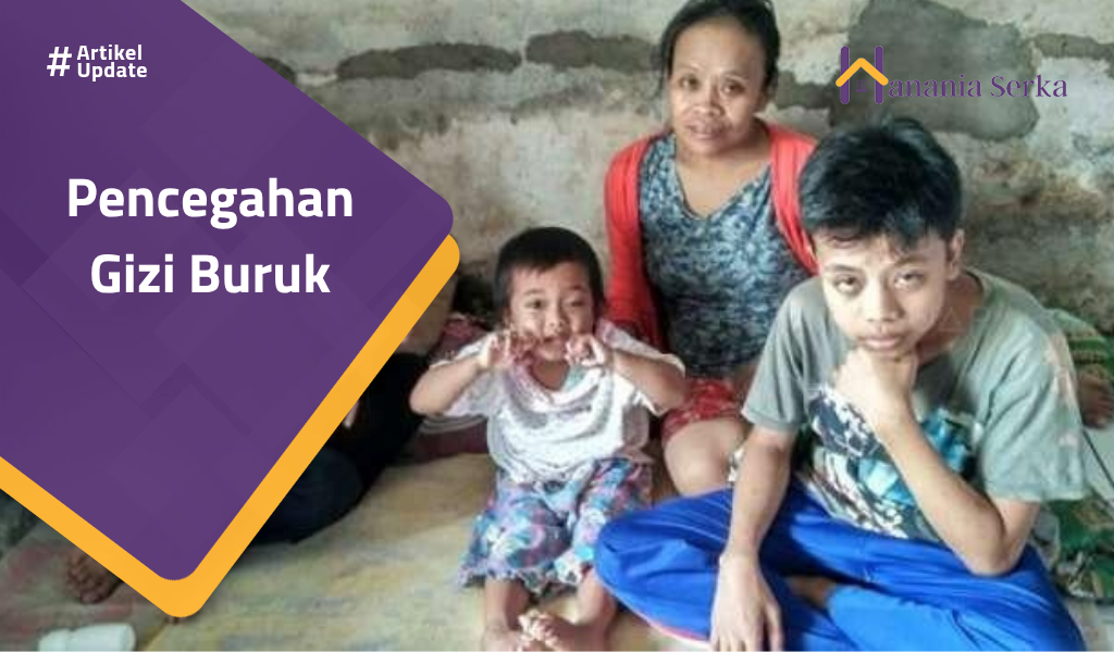 You are currently viewing Pencegahan Gizi Buruk