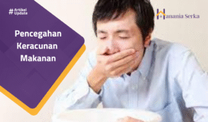 Read more about the article Pencegahan Keracunan Makanan