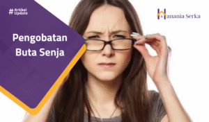 Read more about the article Pengobatan Buta Senja