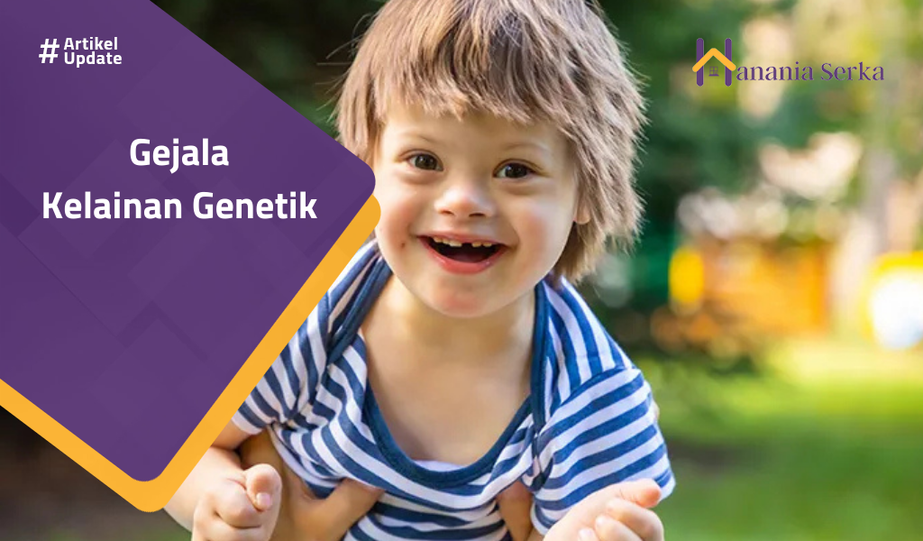You are currently viewing Gejala Kelainan Genetik