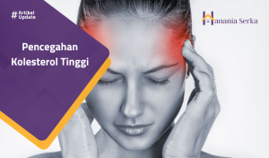 Read more about the article Pencegahan Kolesterol Tinggi