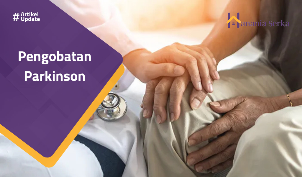 Read more about the article Pengobatan Parkinson