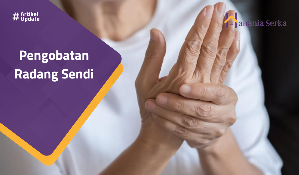 You are currently viewing Pengobatan Radang Sendi
