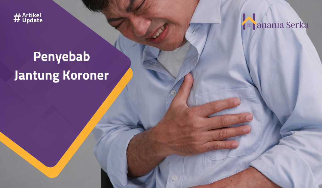 Read more about the article Penyebab Jantung Koroner