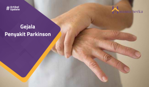 Read more about the article Gejala Penyakit Parkinson