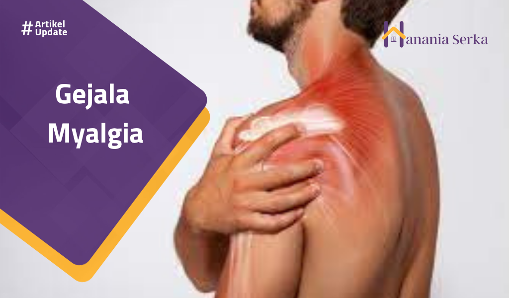 You are currently viewing Gejala Myalgia
