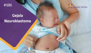 Read more about the article Gejala Neuroblastoma