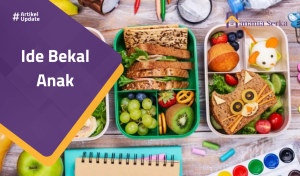 Read more about the article Ide Bekal Anak