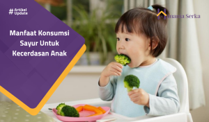 Read more about the article Manfaat Konsumsi Sayur Untuk Kecerdasan Anak