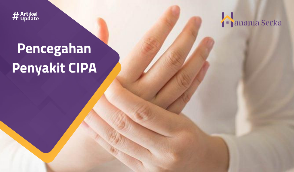 You are currently viewing Pencegahan Penyakit CIPA
