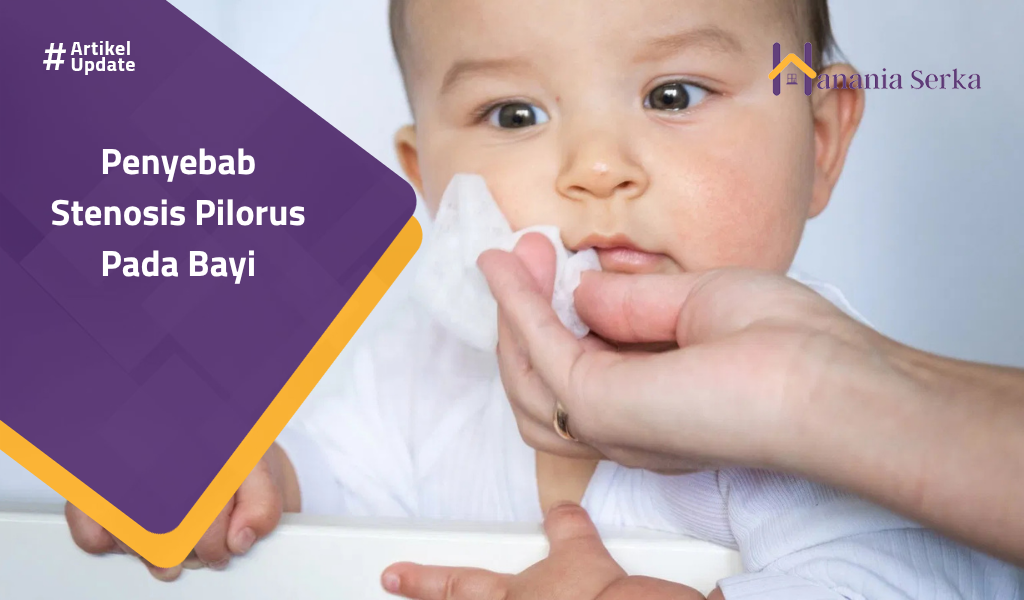 You are currently viewing Penyebab Stenosis Pilorus Pada Bayi