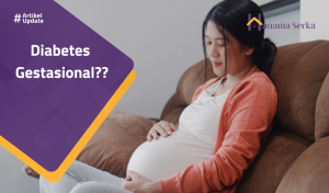 Read more about the article Diabetes Gestasional??