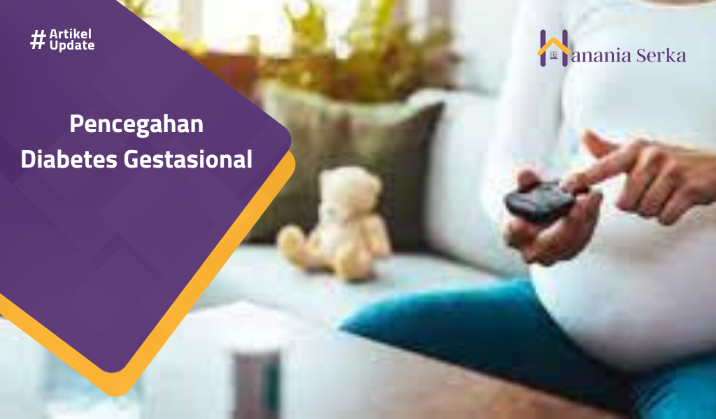 You are currently viewing Pencegahan Diabetes Gestasional