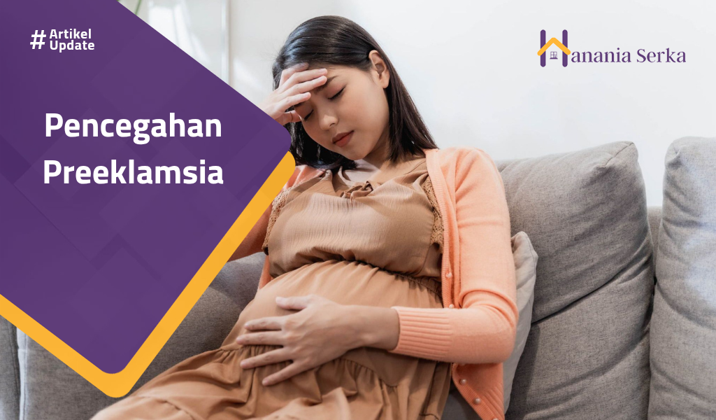 You are currently viewing Pencegahan Preeklamsia