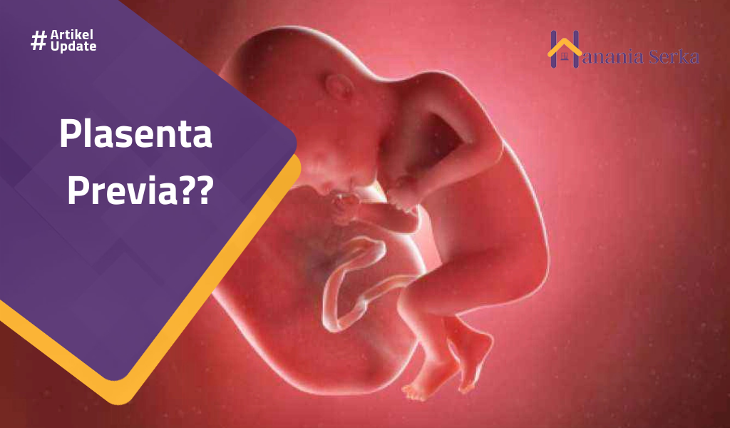 You are currently viewing Plasenta Previa??