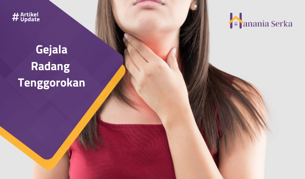 Read more about the article Gejala Radang Tenggorokan