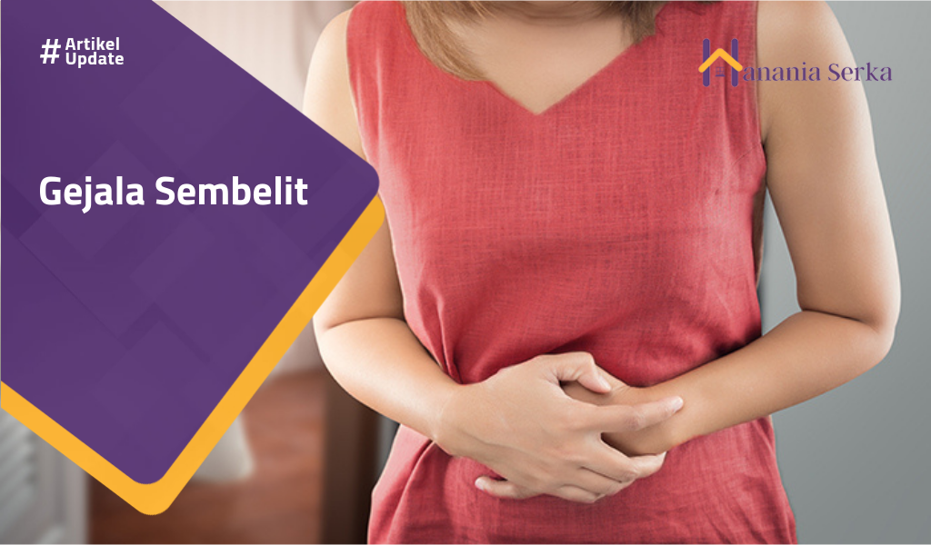 Read more about the article Gejala Sembelit
