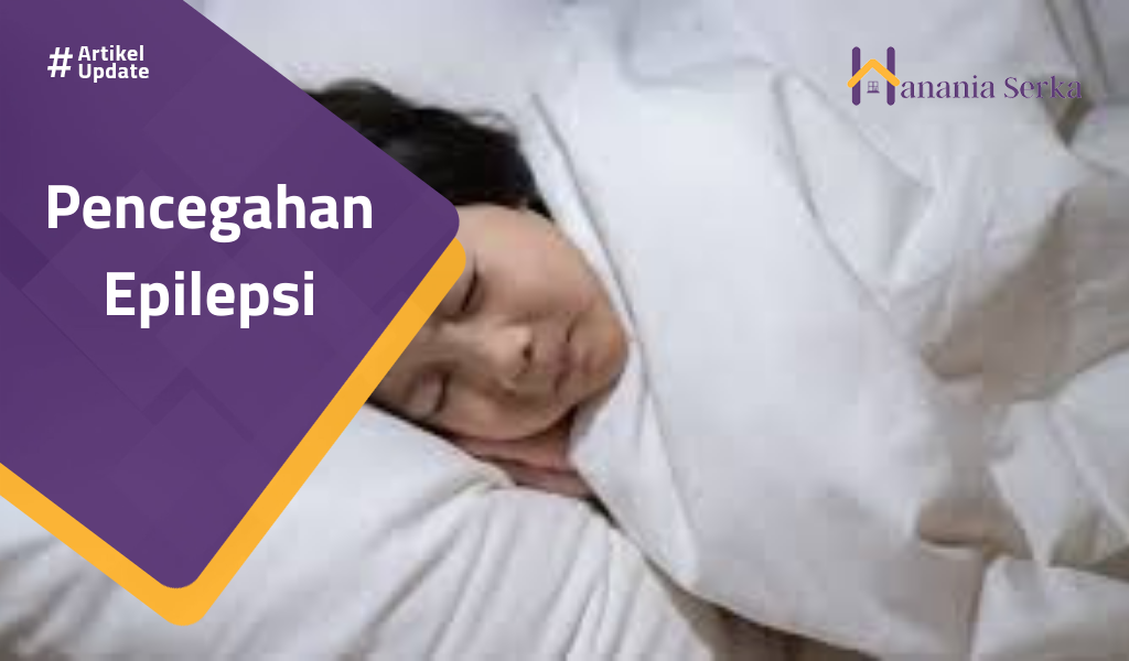 Read more about the article Pencegahan Epilepsi