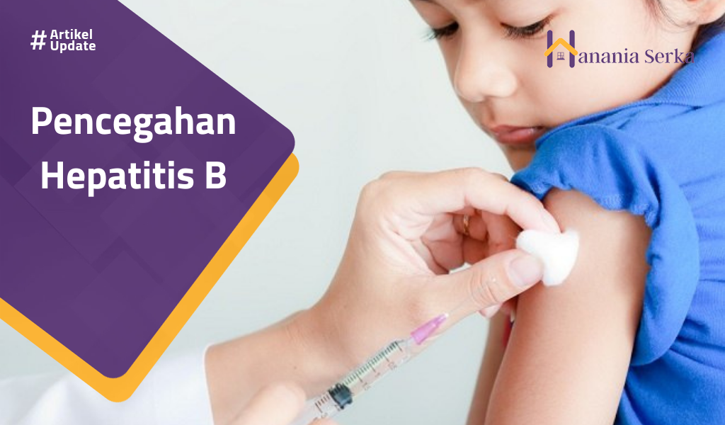 Read more about the article Pencegahan Hepatitis B