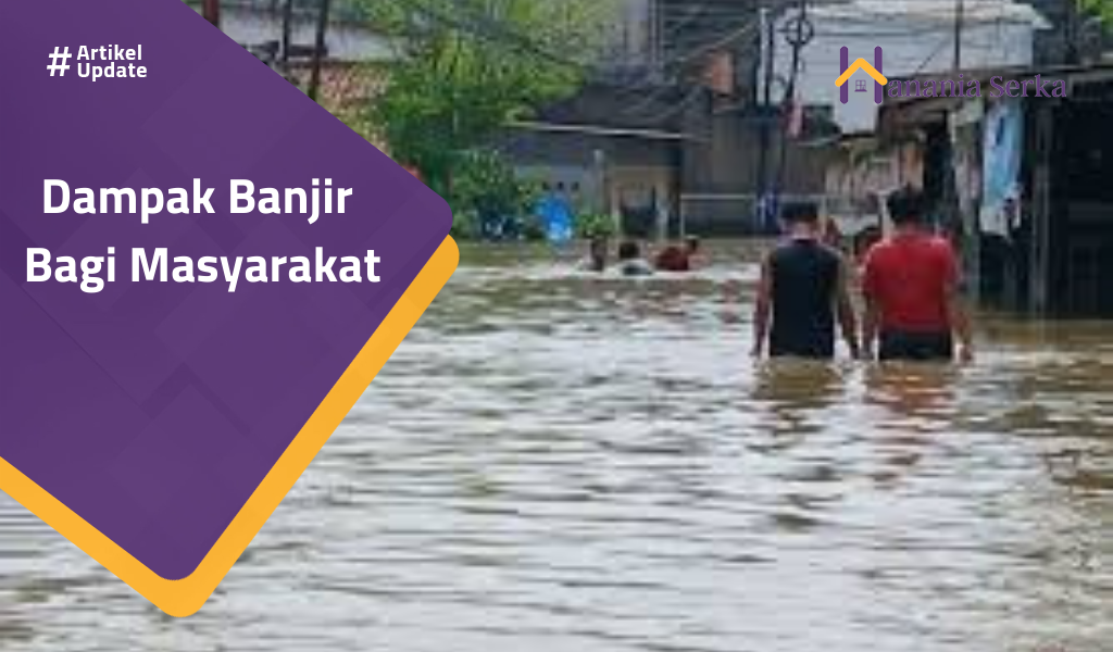 Read more about the article Dampak Banjir Bagi Masyarakat