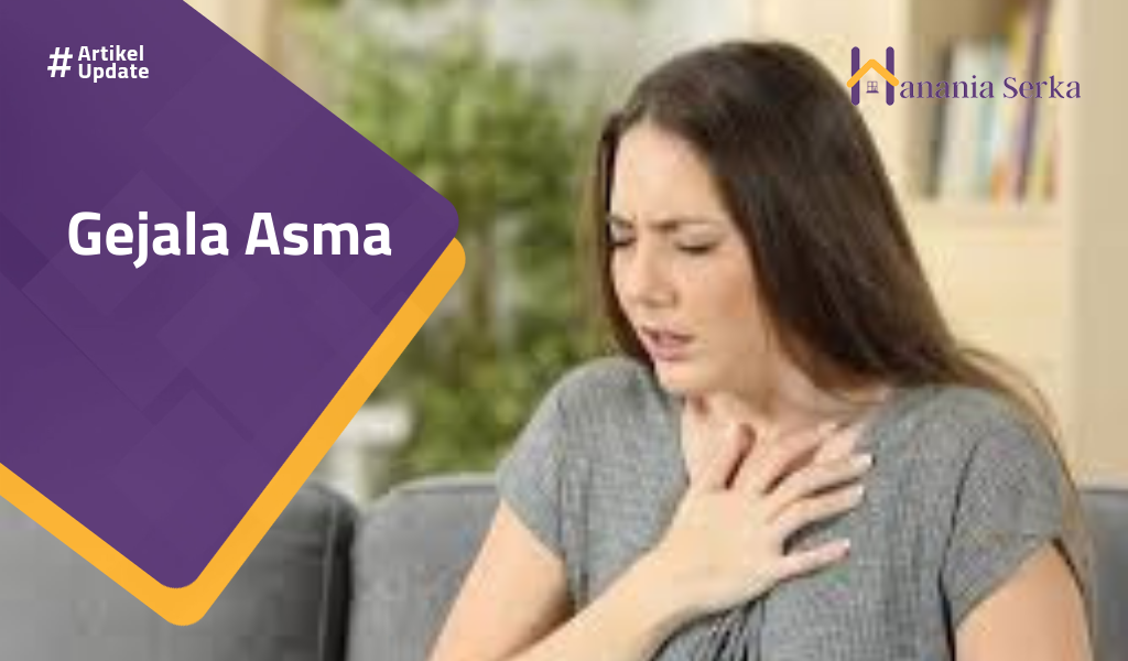 You are currently viewing Gejala Asma