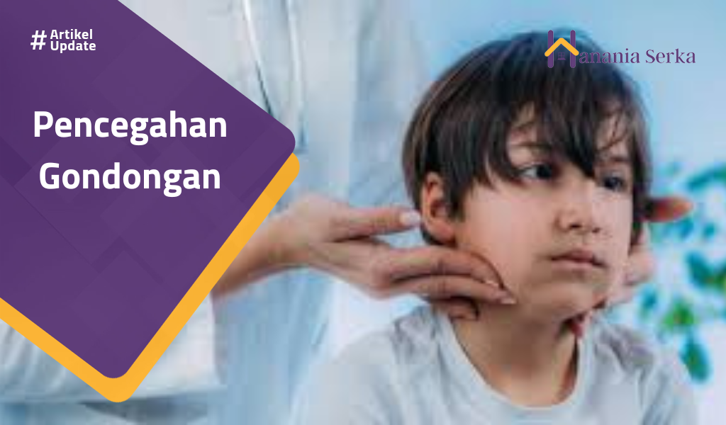 You are currently viewing Pencegahan Gondongan