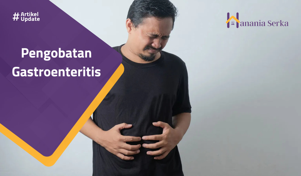 You are currently viewing Pengobatan Gastroenteritis