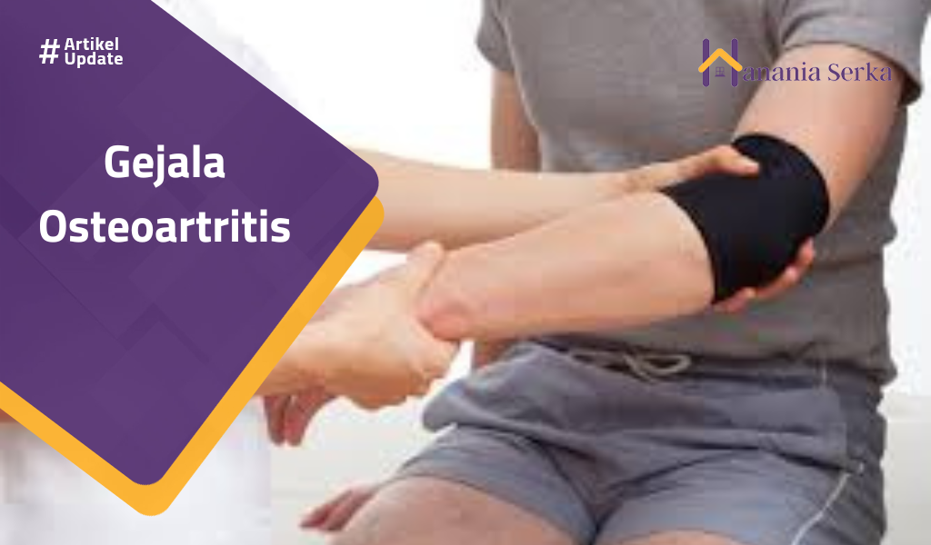 You are currently viewing Gejala Osteoartritis