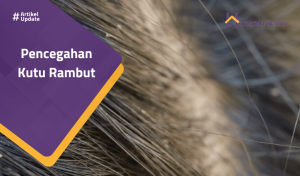Read more about the article Pencegahan Kutu Rambut