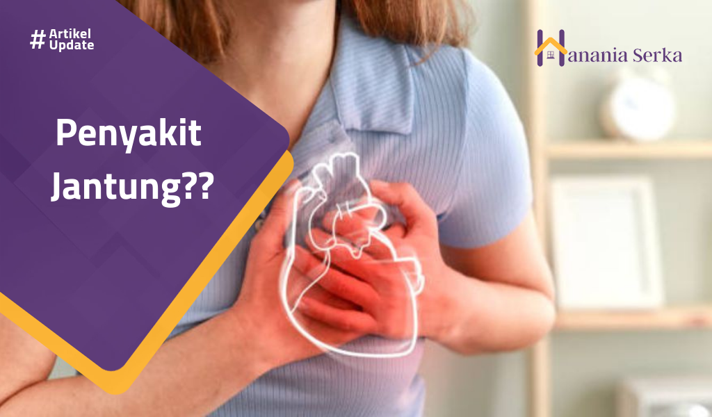 Read more about the article Penyakit Jantung??