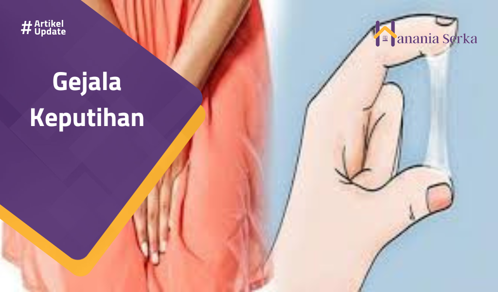 You are currently viewing Gejala Keputihan