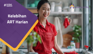 Read more about the article Kelebihan ART Harian